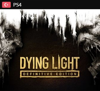 Dying Light Definitive Edition (tr)